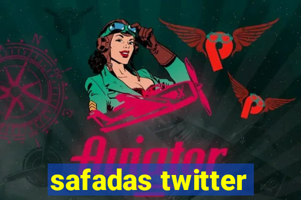 safadas twitter